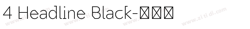 4 Headline Black字体转换